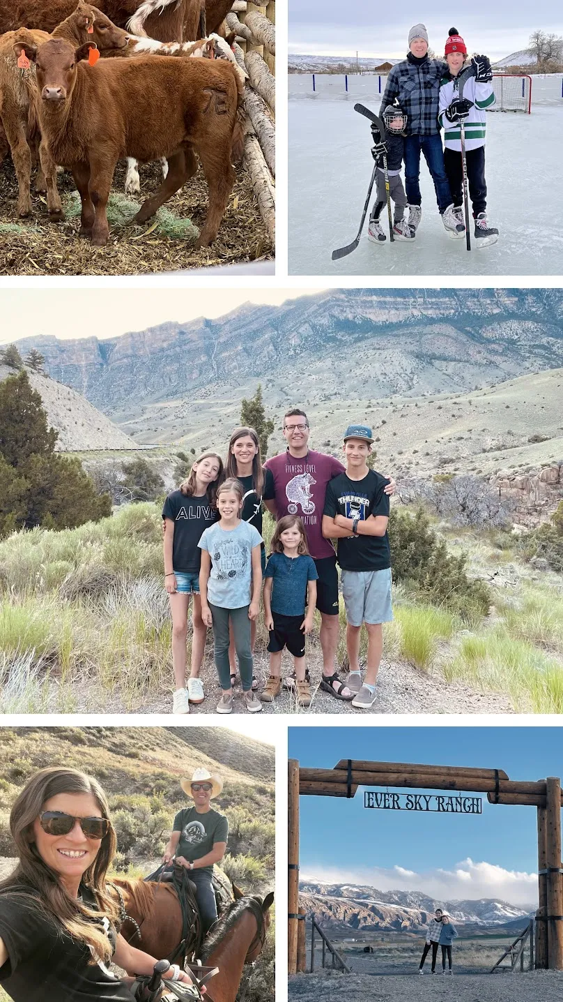 Five photographs from Wyoming: red calves with ear tags, Josh and two of the boys in hockey kit on the outdoor rink, the whole family on a hillside below the Big Horn escarpment, Emily and Josh on horseback, and two of the children under the Ever Sky Ranch gate